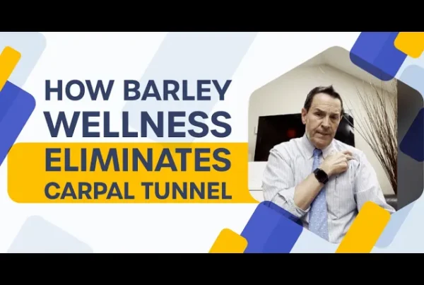 How Barley Wellness Eliminates Carpal Tunnel | Chiropractor for Carpal Tunnel in Fairhaven, MA Near Me