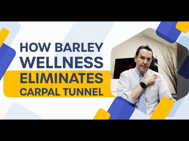 How Barley Wellness Eliminates Carpal Tunnel | Chiropractor for Carpal Tunnel in Fairhaven, MA Near Me